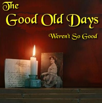 THE GOOD OLD DAYS: Don't Look Back